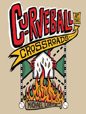 cover image of Curveball at the Crossroads